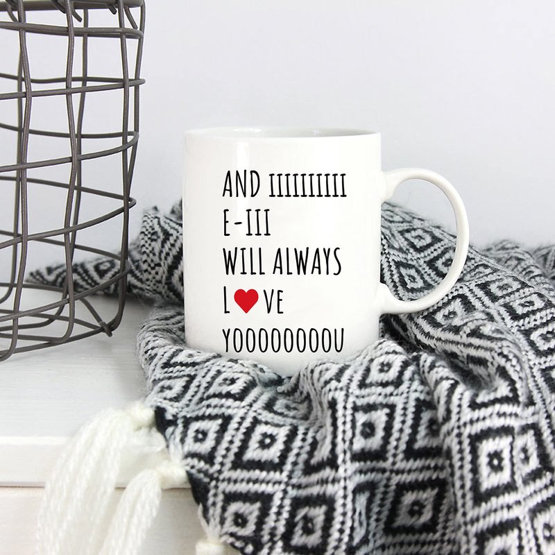 5Aup Christmas Gifts Quote Coffee Mug for Wife Husband Mom Dad Boyfriend Girlfriend, And I Will Always Love You, Funny Gift from Wife Husband for Birthday, Holiday 11Oz Ceramic Cups - Image 5
